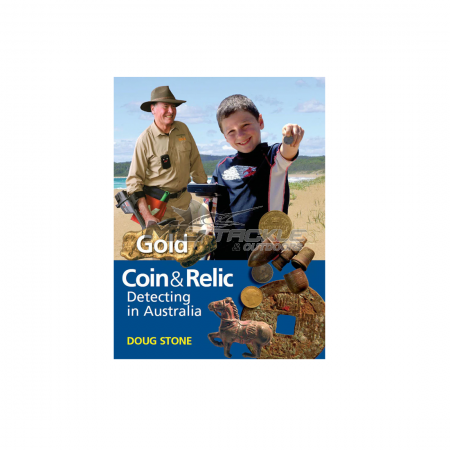 Coin & Relic Detecting In Australia Book