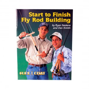 Flex Coat Start To Finish Fly Rod Building Book