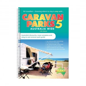 Caravan Parks Australia Wide Spiral Bound 5th Edition - A4