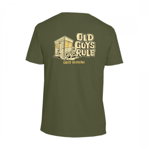 Old Guys Rule Shed Happens T-Shirt