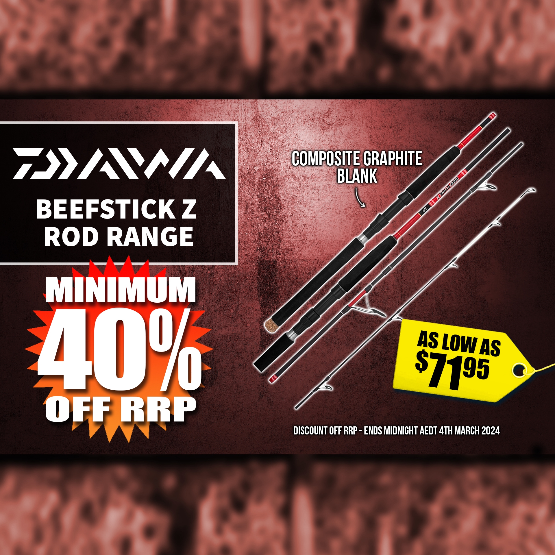 40% Off Daiwa Beefstick Z Rod Range