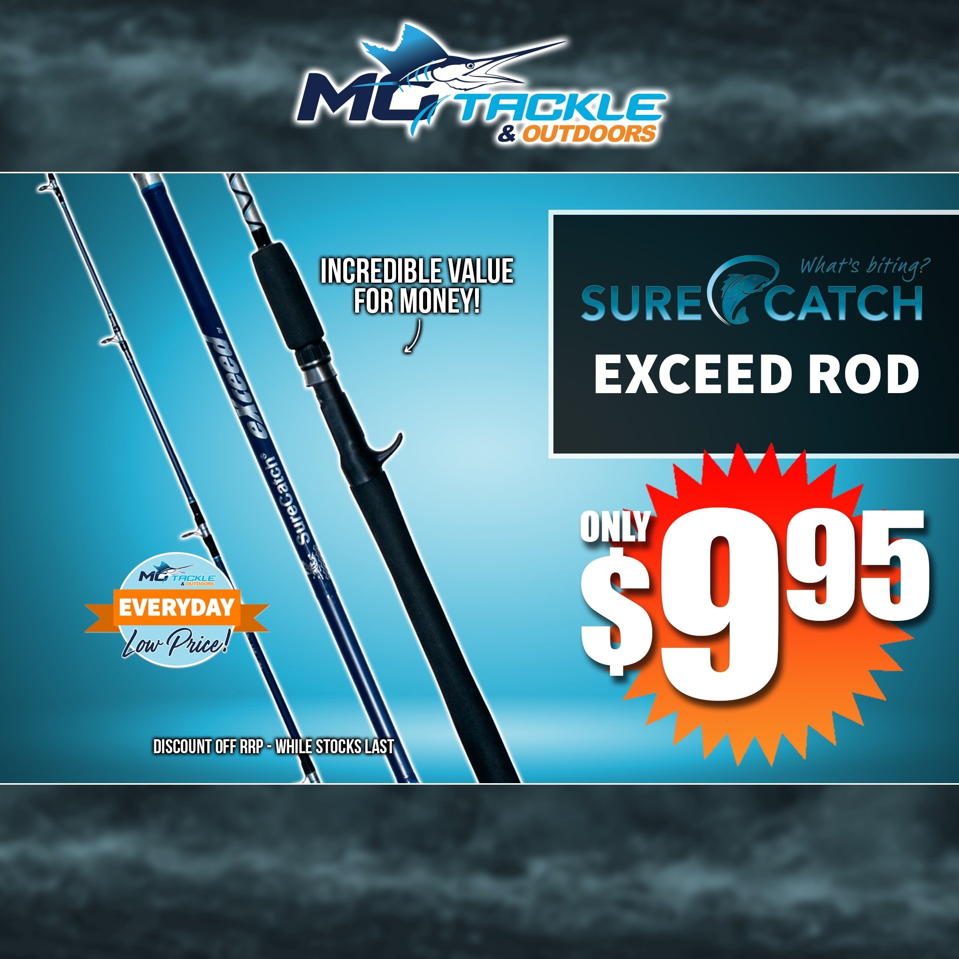 SURECATCH EXCEED ROD only $9.95