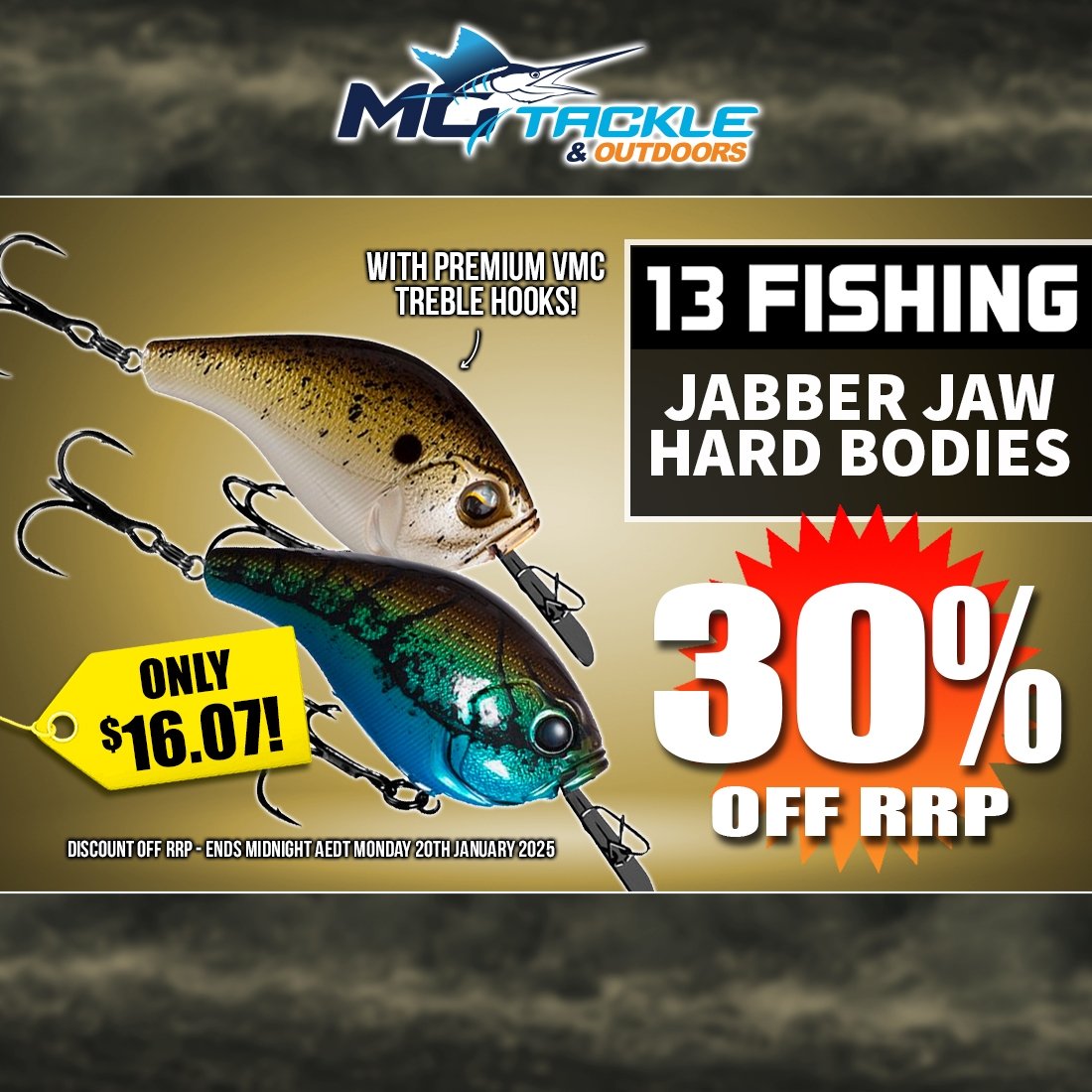 30% off 13 FISHING JABBER JAW