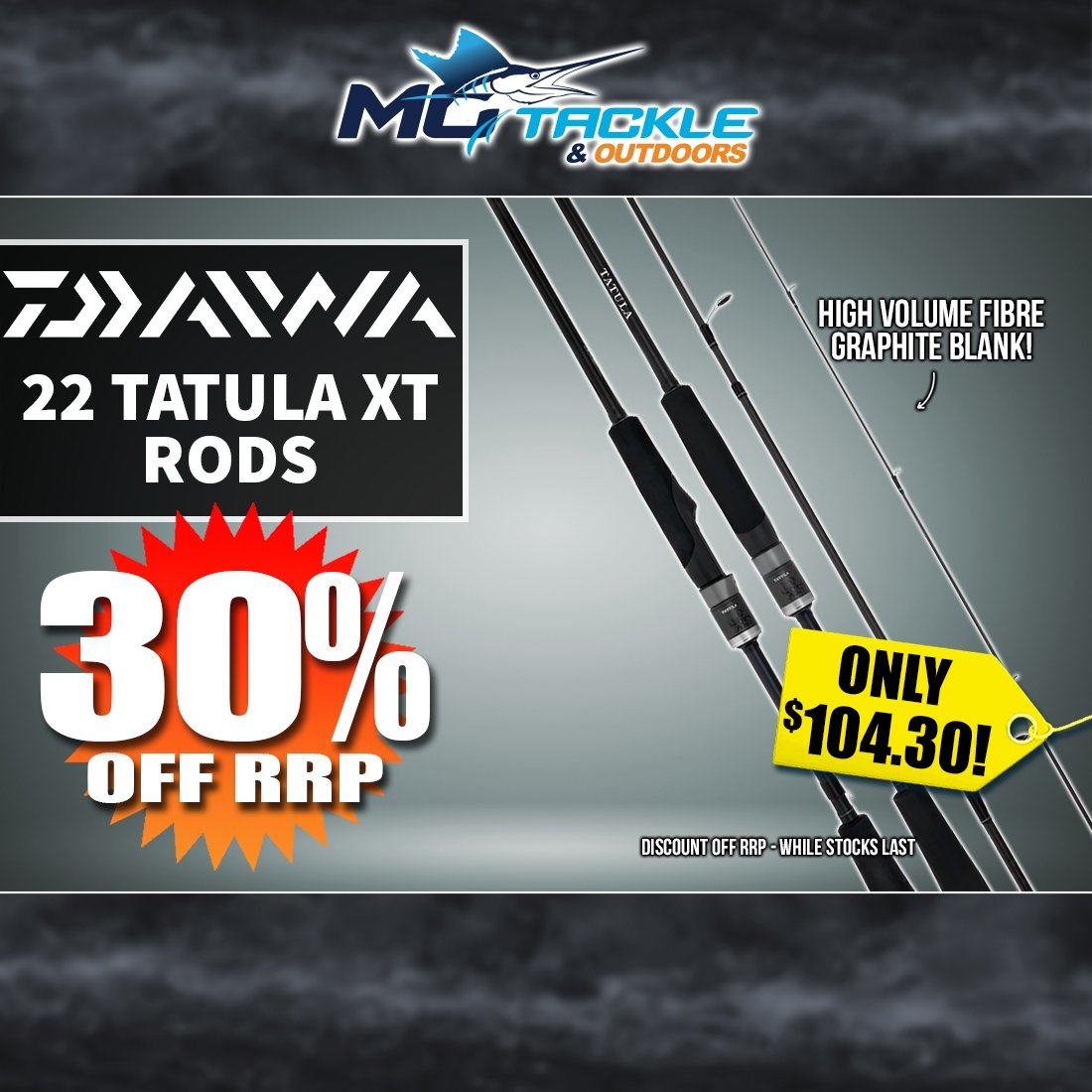 30% off DAIWA 22 Tatula XT Rods