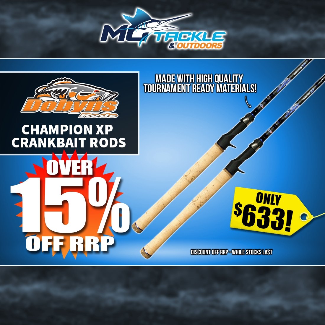 Over 15% off Dobyns Champion XP rods 