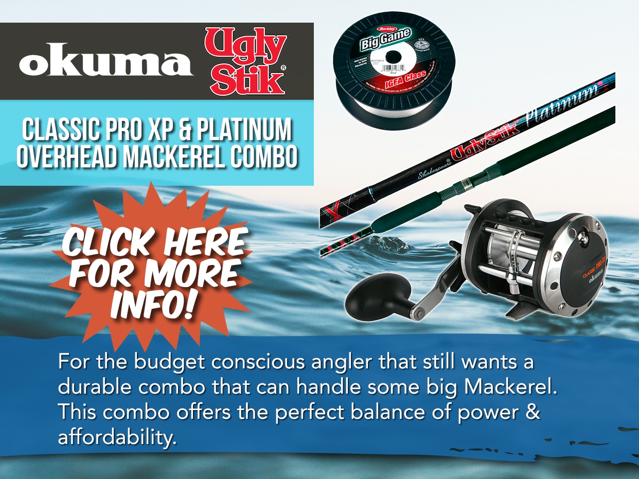 Okuma Classic Pro XP & Ugly Stik Platinum Overhead Mackerel Combo