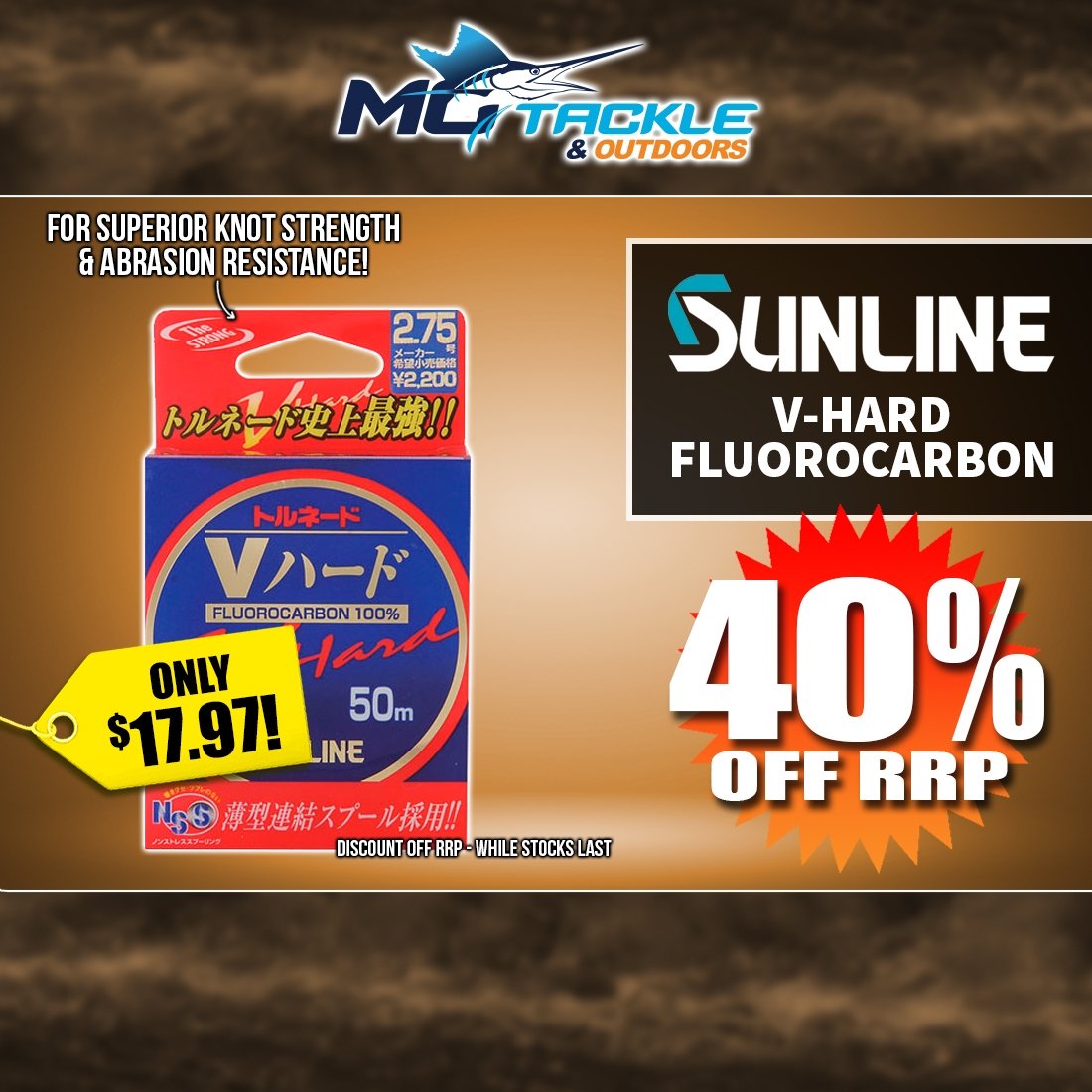 40% off SUNLINE V-HARD FLUOROCARBON - 50M