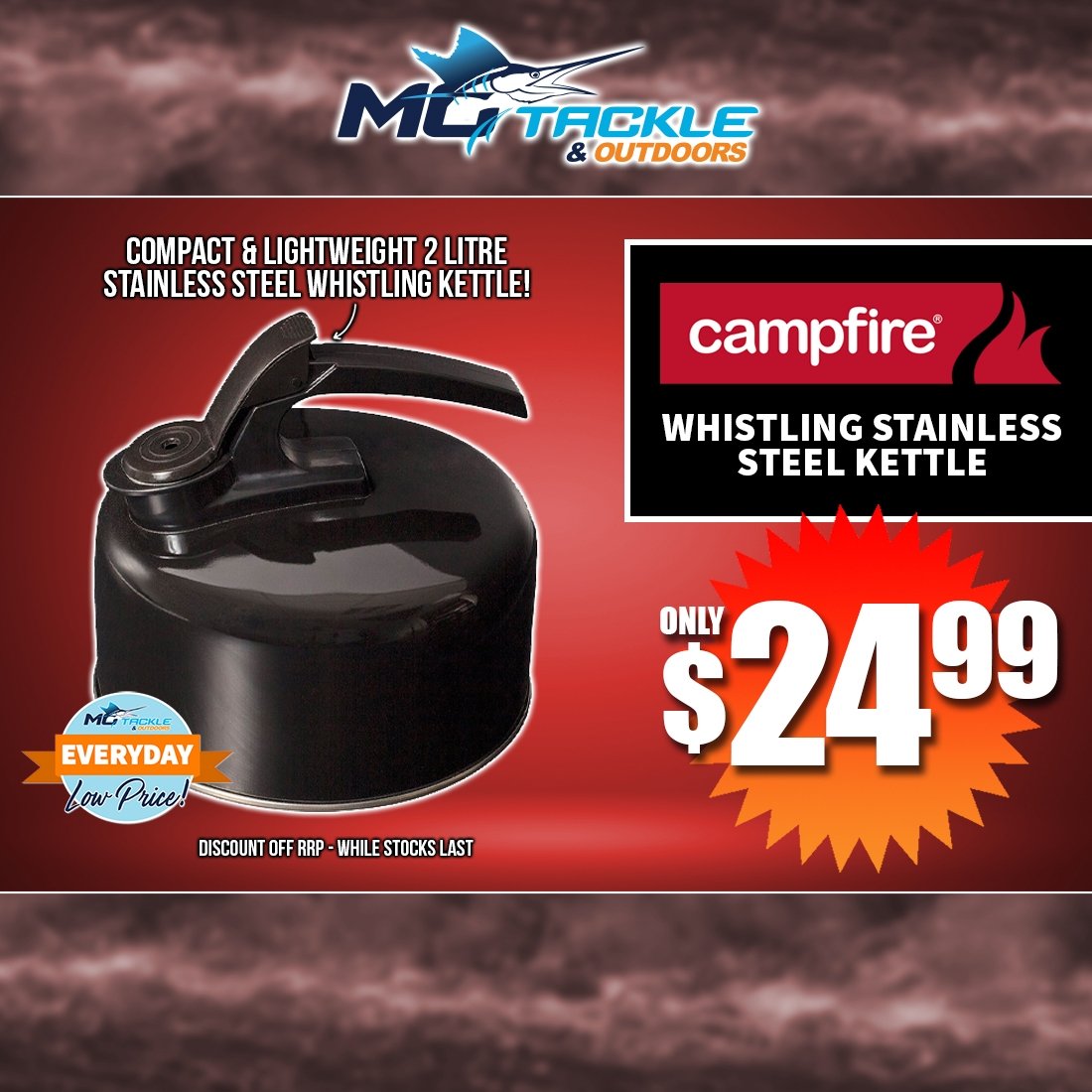CAMPFIRE WHISTLING STAINLESS STEEL KETTLE only $24.99