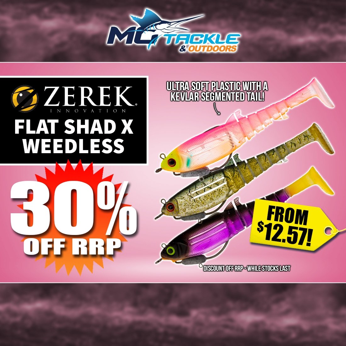 30% off ZEREK FLAT SHAD X WEEDLESS LURE