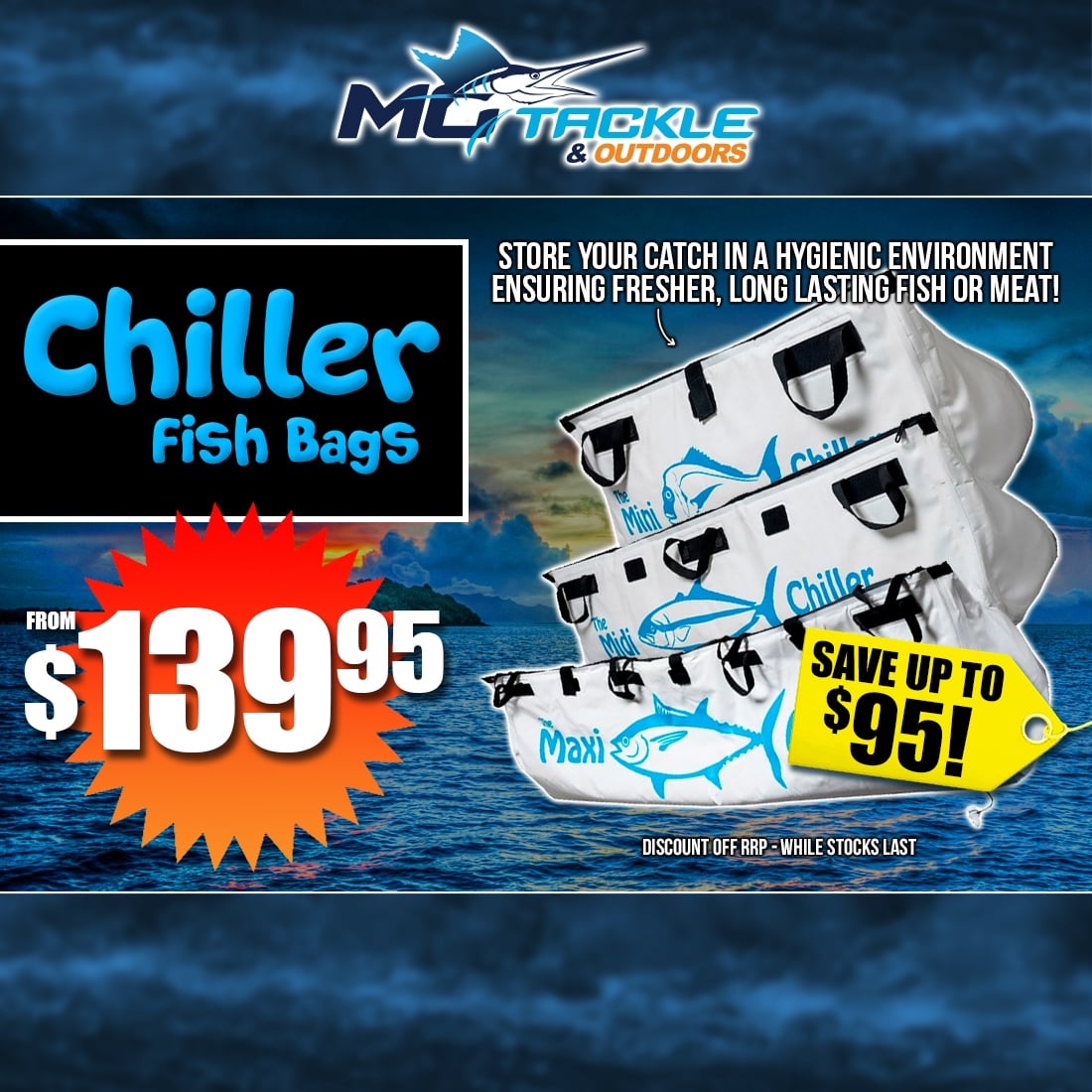 CHILLER FISH BAGS from $139.95