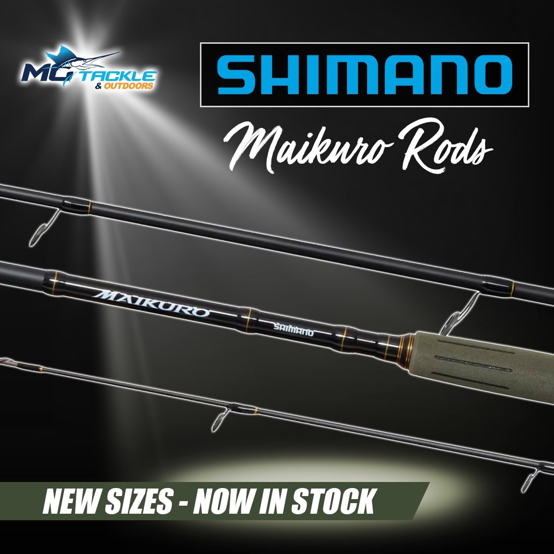 New Sizes - SHIMANO MAIKURO ROD