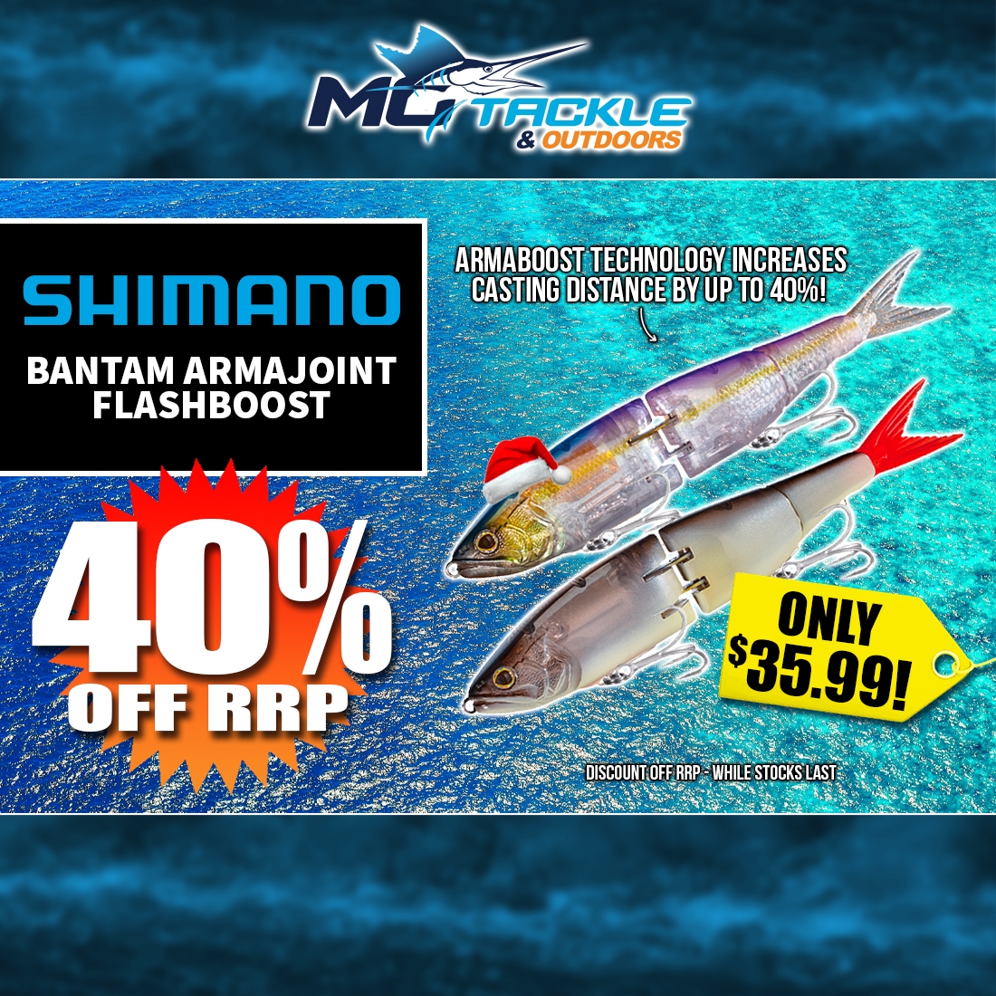 40% off SHIMANO BANTAM ARMAJOINT FLASHBOOST LURE