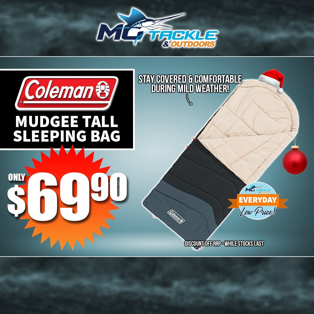 COLEMAN MUDGEE TALL SLEEPING BAG only $69.90