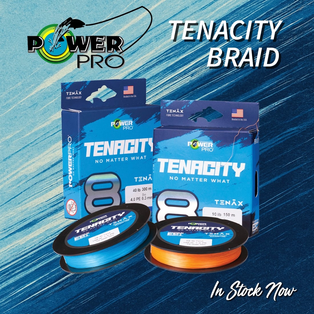 New - POWER PRO TENACITY BRAID