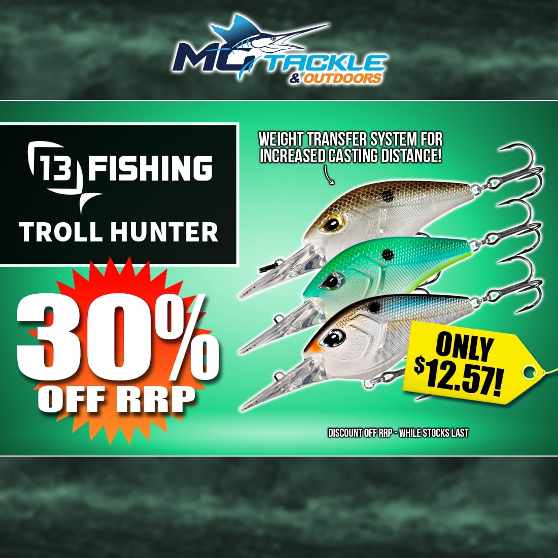 30% off 13 FISHING TROLL HUNTER LURE