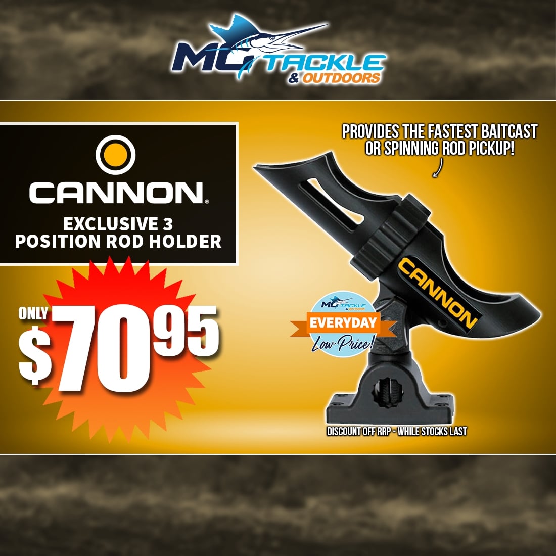CANNON EXCLUSIVE 3-POSITION ROD HOLDER only $70.95