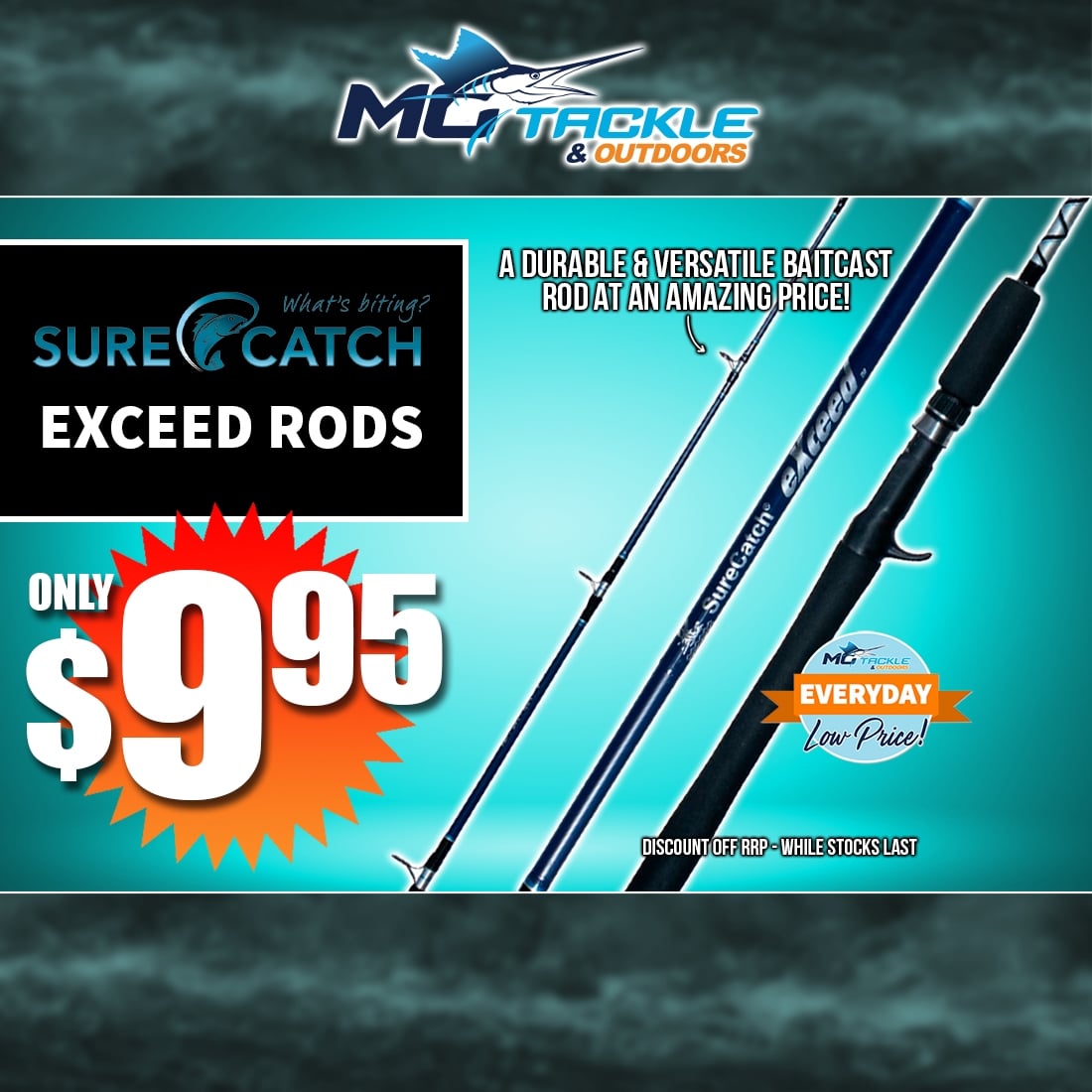 SURECATCH EXCEED ROD only $9.95