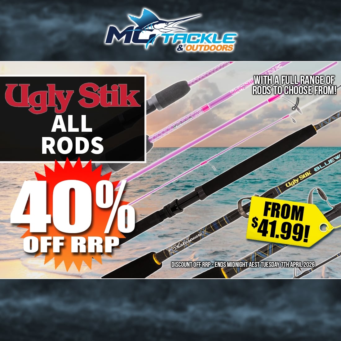 UGLY STIK RODS - 40% OFF