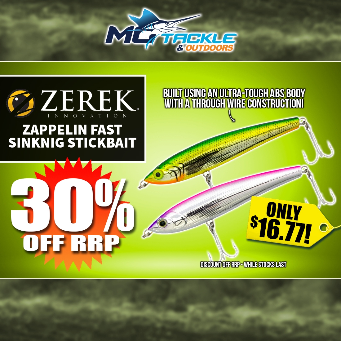 30% off ZEREK ZAPPELIN FAST SINKING STICKBAIT