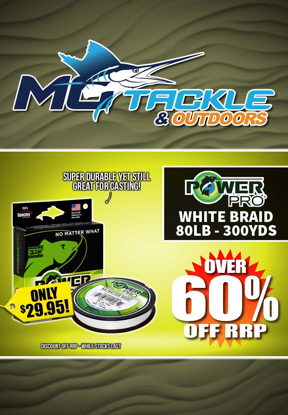 POWER PRO ORIGINAL BRAID - 300YDS - WHITE only $29.95