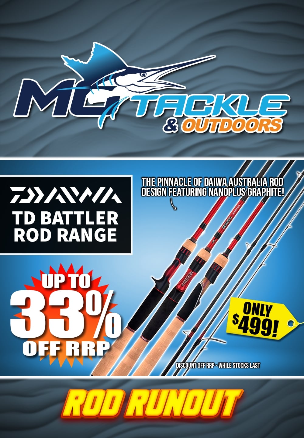 DAIWA 22 TD BATTLER AGS ROD $499