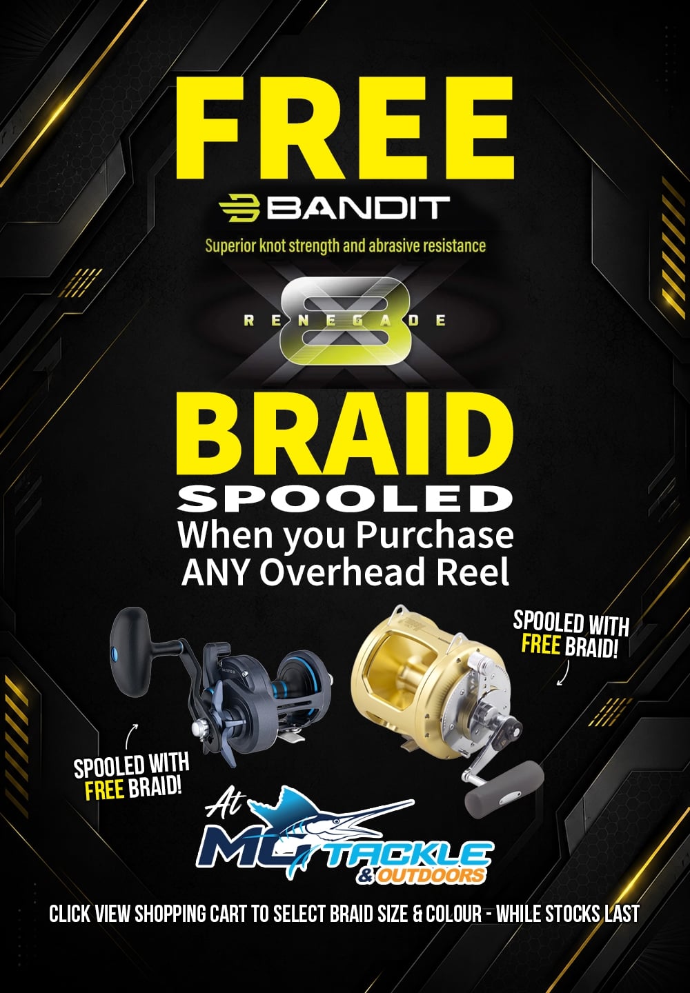 Free Spooled Braid with every Overhead Reel