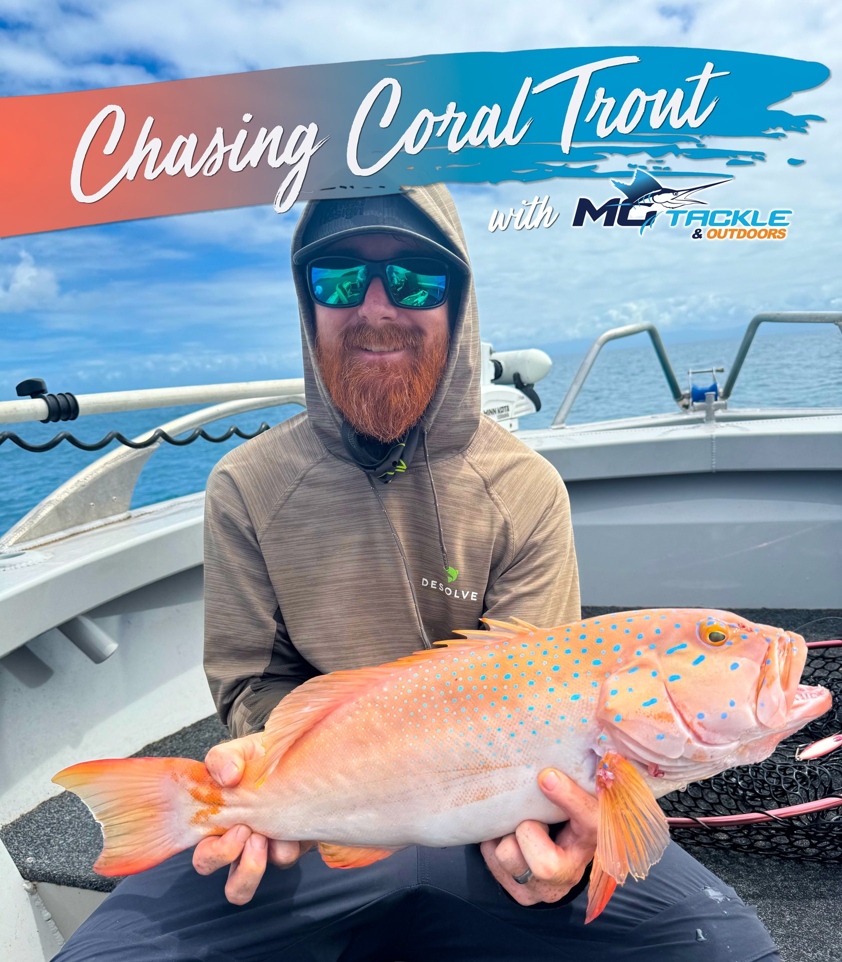 Chasing Coral Trout with Motackle Chasing Coral Trout with Motackle